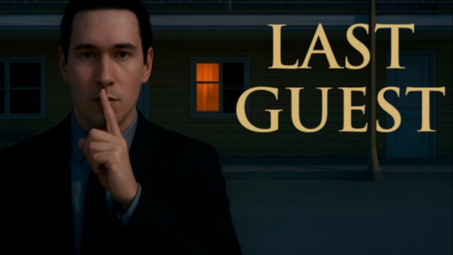 最后的客人 / The Last Guest 学习版